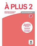 A Plus 2 Nivel A2.1 Guide pedagogique (en papel) - 1t