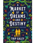 A Market of Dreams and Destiny - 1t