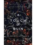 A Touch of Ruin - 1t