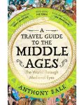 A Travel Guide to the Middle Ages - 1t