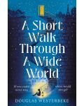 A Short Walk Through a Wide World - 1t