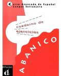 Abanico: Учебен курс по испански език - ниво B2 (учебна тетрадка) - 1t