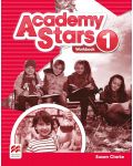 Academy Stars Level 1: Workbook / Английски език - ниво 1: Учебна тетрадка - 1t