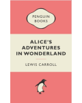 Alice's Adventures in Wonderland Penguin Classics - 1t