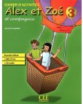 Alex et Zoe et companie 3: Cahier d'Activites / Тетрадка по френски език за 2. - 4. клас - 1t