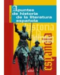 Apuntes de historia de la literatura esopanola / История на испанската литература - 1t