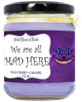 Ароматна свещ - We are all mad here, 212 ml - 1t