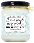 Ароматна свещ - Some people are worth melting for, 212 ml - 1t