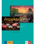 Aspekte junior für Bulgarien B2.1: Kursbuch - 1t