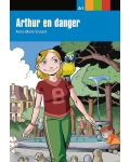 Aventure jeune: Френски език - Arthur en danger - ниво А1 - 1t