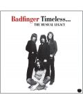 Badfinger - Timeless - The Musical Legacy Of Badfinger (CD) - 1t