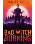 Bad Witch Burning - 1t