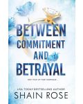 Between Commitment and Betrayal - 1t