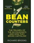 Bean Counters: The Triumph of the Accountants and How They Broke Capitalism - 1t