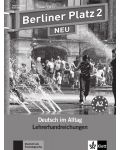 Berliner Platz Neu 2: Немски език - ниво А2 (книга за учителя) - 1t