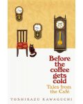 Before the Coffee Gets Cold: Tales from the Cafe - 1t