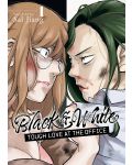 Black and White: Tough Love at the Office, Vol. 1 - 1t