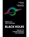 Black Holes: The Key to Understanding the Universe - 1t
