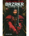 BRZRKR: Bloodlines, Vol. 1 - 1t