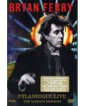 Bryan Ferry - Dylanesque Live: The London Sessions (DVD) - 1t