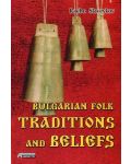 Bulgarian Folk Traditions and Belifs - 1t