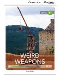 Cambridge Discovery Education Interactive Readers: Weird Weapons - Level B1 (Адаптирано издание: Английски) - 1t