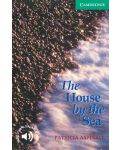 Cambridge English Readers: The House by the Sea Level 3 - 1t