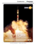 Cambridge Discovery Education Interactive Readers: Lift Off. Exploring the Universe - Level B2+ (Адаптирано издание: Английски) - 1t