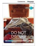 Cambridge Discovery Education Interactive Readers: Do Not Disturb. The Importance of Sleep - Level A1+ (Адаптирано издание: Английски) - 1t
