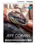 Cambridge Discovery Education Interactive Readers: Jeff Corwin. Wild Man - Level A1 (Адаптирано издание: Английски) - 1t