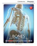 Cambridge Discovery Education Interactive Readers: Bones. And the Stories They Tell - Level A2+ (Адаптирано издание: Английски) - 1t