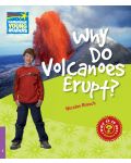 Cambridge Young Readers: Why Do Volcanoes Erupt? Level 4 Factbook - 1t