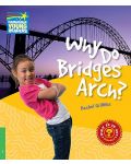 Cambridge Young Readers: Why Do Bridges Arch? Level 3 Factbook - 1t
