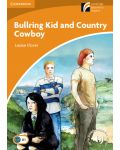 Cambridge Experience Readers: Bullring Kid and Country Cowboy Level 4 Intermediate - 1t