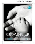 Cambridge Discovery Education Interactive Readers: Growing Up. From Baby to Adult - Level A1+ (Адаптирано издание: Английски) - 1t