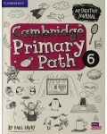 Cambridge Primary Path Level 6 Student's Book with Creative Journal / Английски език - ниво 6: Учебник - 2t