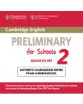 Cambridge English Preliminary for Schools 2 Audio CDs (2) - 1t