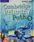 Cambridge Primary Path Level 5 Student's Book with Creative Journal / Английски език - ниво 5: Учебник - 1t
