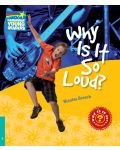 Cambridge Young Readers: Why Is It So Loud? Level 5 Factbook - 1t