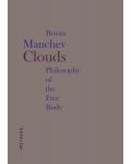 Clouds. Philosophy of the Free Body - 1t