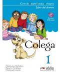 Colega 1 / Испански език - ниво А1.1 (Комплект учебник с диск + тетрадка) - 1t