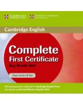 Complete First Certificate 1st edition: Английски език - ниво В2 (3 CD към учебника) - 1t