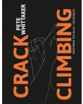 Crack Climbing: Mastering the Skills and Techniques - 1t