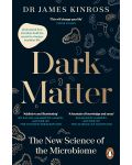 Dark Matter (Penguin Life) - 1t