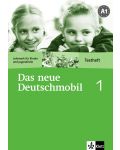 Das neue Deutschmobil 1: Учебна система по немски език - ниво А1 (тетрадка с тестове) - 1t