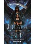 Death is My BFF - 1t