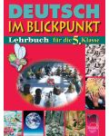 Deutsch im Blickpunkt: Немски език - 5. клас - 1t