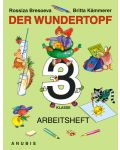 Der Wundertopf: Немски език - 3. клас (учебна тетрадка) - 1t