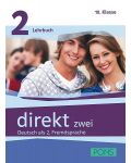 Direkt zwei 2: Учебна система по немски език (ниво А2) + 2 CD - 10. клас - 1t