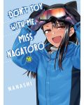 Don't Toy With Me, Miss Nagatoro, Vol. 10 - 1t
